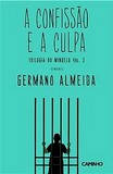 A confissão e a culpa de Germano Almeida